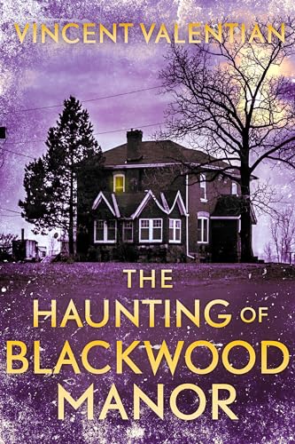 The Haunting of Blackwood Manor book cover