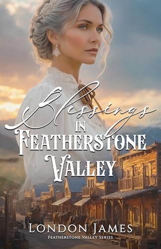 Blessings in Featherstone Valley book cover