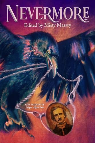 Nevermore: Tales Inspired by Edgar Allan Poe cover
