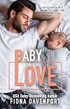 Baby Love (Love Series Book 13)