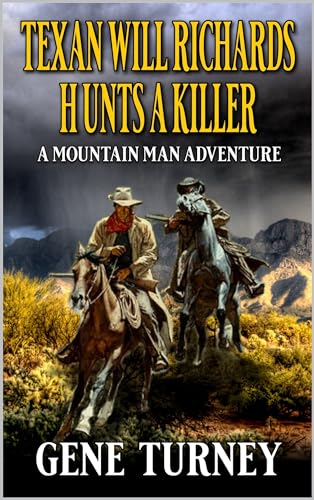 Texan Will Richards Hunts A Killer cover