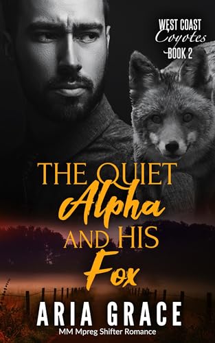 The Quiet Alpha and His Fox book cover