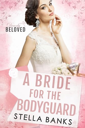 A Bride for the Bodyguard (By: Stella Banks) cover