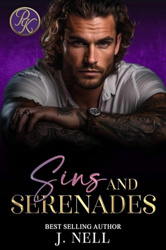 Sins and Serenades (By: J. Nell) cover