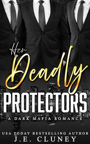 Her Deadly Protectors book cover