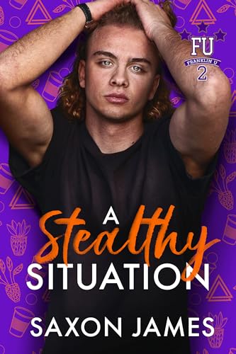 A Stealthy Situation (By: Saxon James) cover