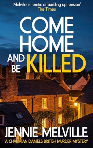 Come Home and Be Killed book cover