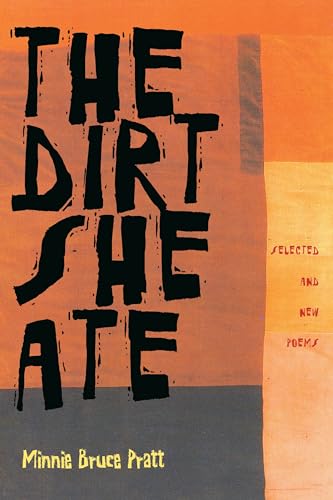 The Dirt She Ate (By: Minnie Bruce Pratt) cover
