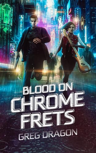 Blood on Chrome Frets book cover