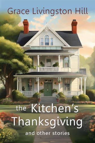 The Kitchen's Thanksgiving and Other Stories book cover