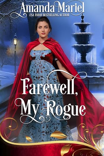 Farewell, My Rogue (By: Amanda Mariel) cover