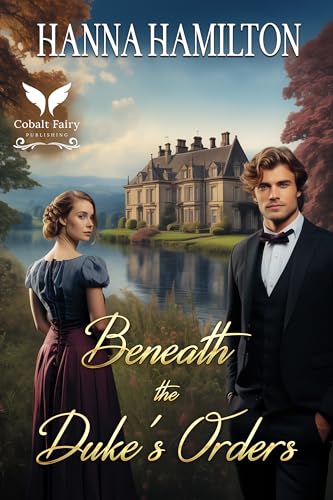 Beneath the Duke's Orders book cover