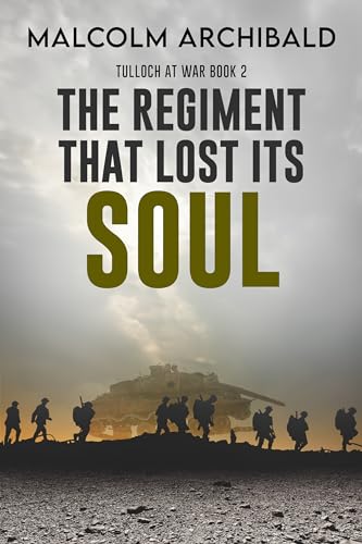 The Regiment That Lost Its Soul book cover