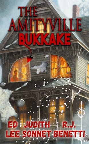The Amityville Bukkake book cover