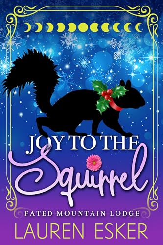Joy to the Squirrel book cover