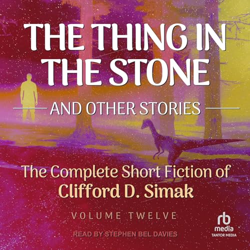 The Thing in the Stone: And Other Stories book cover