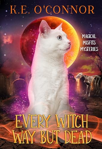 Every Witch Way but Dead book cover
