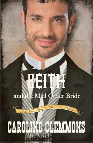 Keith And The Mail Order Bride book cover