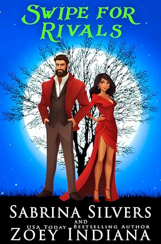 Swipe for Rivals (By: Zoey Indiana) cover