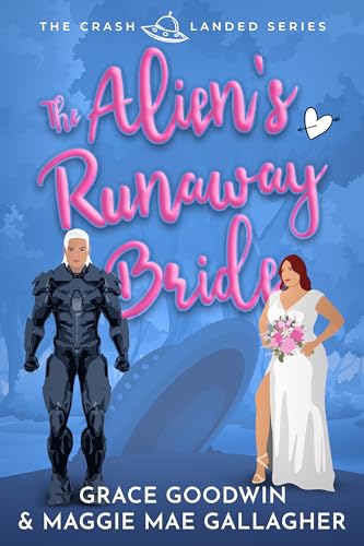 The Alien's Runaway Bride cover