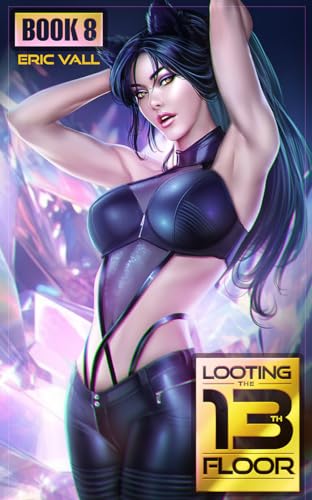 Looting the 13th Floor 8 cover