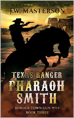 Border Town Gun War (By: J.W. Masterson) cover