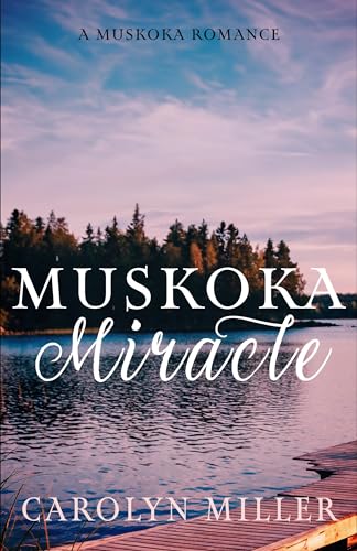 Muskoka Miracle book cover