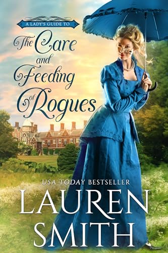 The Care and Feeding of Rogues book cover