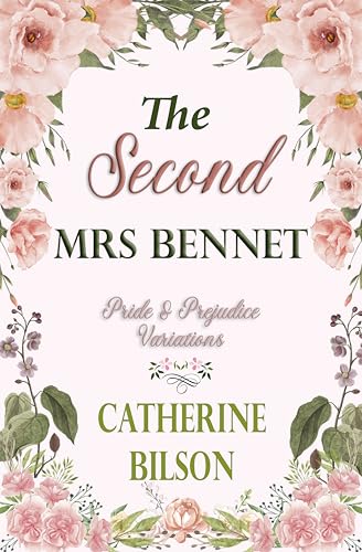 The Second Mrs. Bennet book cover