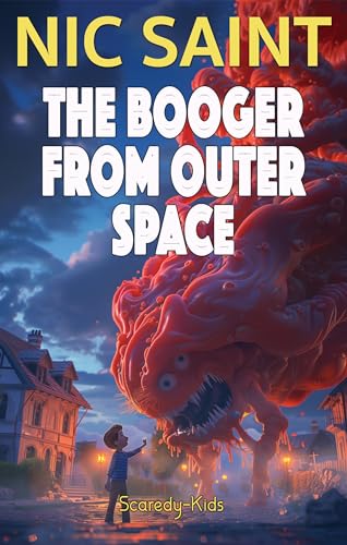 The Booger From Outer Space book cover