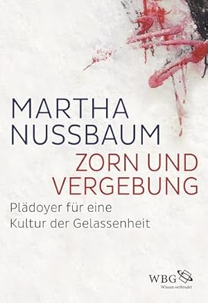 Die Trauer und der Zorn Martha Nussbaum