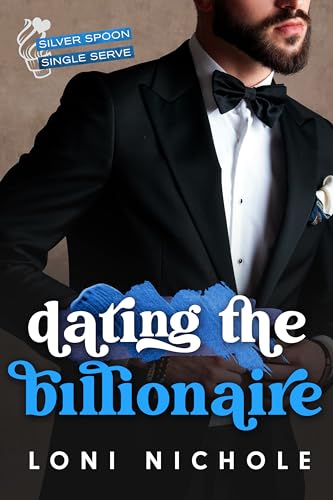 Dating the Billionaire book cover