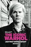 The Iconic Warhol: 2024 Print Market Report