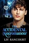 The Accidental Necromancer