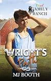 Wright's Path (Found Family Ranch #1)