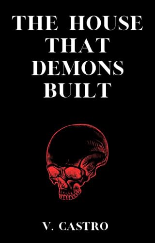 The House That Demons Built cover