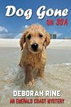DOG GONE ON 30A (Emerald Coast Mysteries)