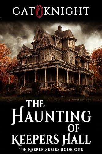 The Haunting of Keepers Hall book cover