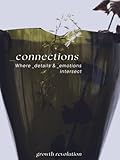 _connections: Where details & emotions intersect