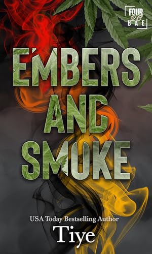 Embers and Smoke (By: Tiye .) cover