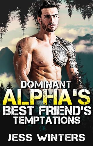 Dominant Alpha's Best Friend's Temptations book cover