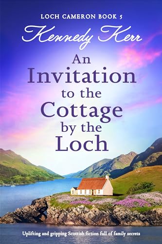 An Invitation to the Cottage by the Loch cover
