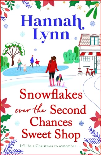 Snowflakes Over the Second Chances Sweet Shop book cover