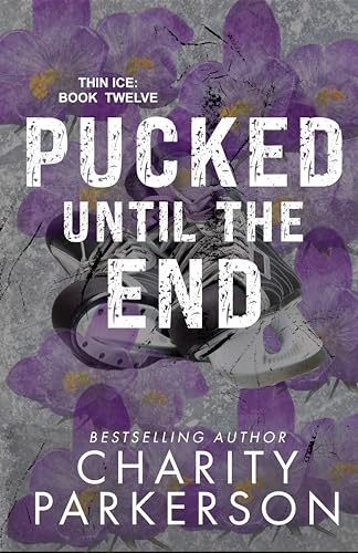 Pucked Until the End cover