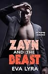 Zayn and the Beast: an Mpreg Romance (Omegaverse Fairytales Book 4)