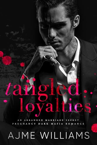 Tangled Loyalties book cover