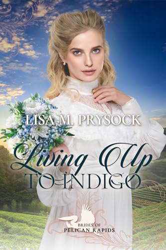 Living Up to Indigo (By: Lisa M. Prysock) cover