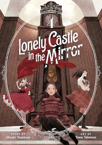 Lonely Castle in the Mirror, Vol. 4 book cover