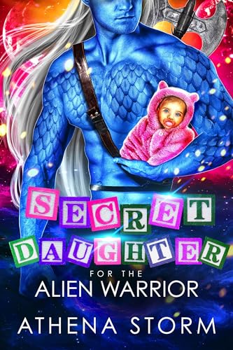 Secret Daughter for the Alien Warrior book cover