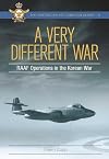 A Very Different War: RAAF Operations in the Korean War